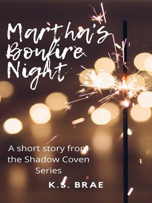 cover image of Martha's Bonfire Night
